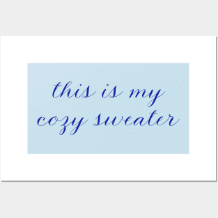 This is My Cozy Sweater Funny Script Lettering, Made by EndlessEmporium Posters and Art